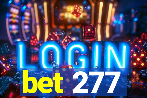 bet 277
